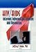 Book HIV/Aids Internet Information Sources And Resources