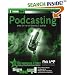 Podcasting The Do-It-Yourself Guide