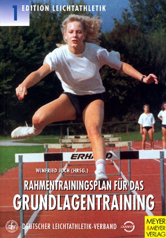 Rahmentrainingsplan f�r das Grundlagentraining