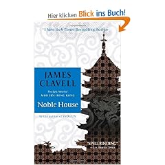 Noble House: A Novel of Contemporary Hong Kong