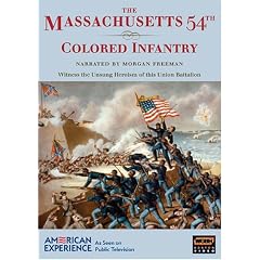 American Experience: The Massachusetts 54th Colored Infantry by Civil War Documentaries