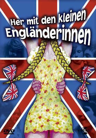 KINOWELT Her mit den kleinen Engl&auml;nderinnen