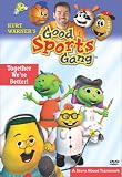 Good Sports Gang: Together We're Better