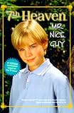 Books : Mr. Nice Guy (7th Heaven(TM))