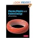 Plasma Physics and Fusion Energy