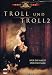 Produkt-Bild: Troll / Troll 2