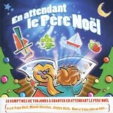 En Attendant Le Pere Noel