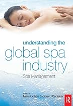 Understanding the Global Spa Industry