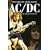"AC/DC": Two Sides to Every Glory