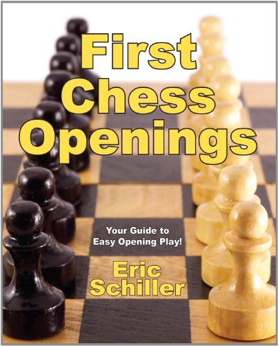 First Chess Openings