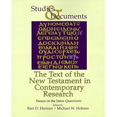 The Text of the New Testament in Contemporary Research: Essays on the Status Quaestionis Bart D. Ehrman (Studies & Documents)