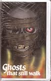Ghosts That Still Walk [VHS]