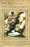 Hunting with Hemingway