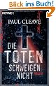 Die Toten schweigen nicht: Thriller