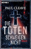 Die Toten schweigen nicht: Thriller