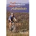 25 Mountain Bike Tours in the Adirondacks (Bicycling)