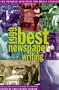 Best Newspaper Writing: The Nation's Best Journalism