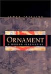 Ornament: A Modern Perspective (Samue...