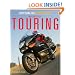 Motorcycle Touring: Everything You Need to Know