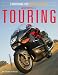  : Motorcycle Touring: Everything You Need to Know