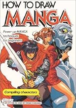 How To Draw Manga Volume 1