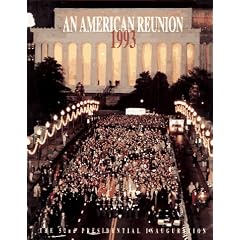 An American Reunion 1993: The 52nd Presidential Inauguration