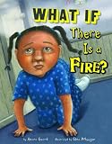 What If There Is a Fire? (Danger Zone)