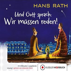 Und Gott Sprach: Wir müssen reden! (Jakob Jakobi 1)