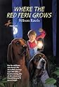 Where the Red Fern Grows