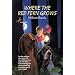 Where the Red Fern Grows: The Story of Two Dogs and a Boy