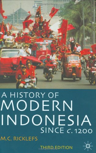 A History of Modern Indonesia Since c.1200