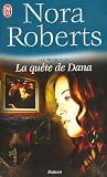 Les trois clés, Tome 2 : La quête de Dana