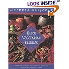 Quick Vegetarian Curries by  Mridula Baljekar