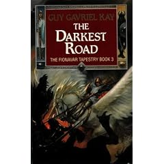 The Darkest Road (Fionavar Tapestry)