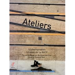 Ateliers. 12 photographes, 12 sites de la RATP