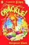 Crackle! (Aussie Bites)