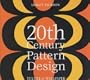 20th Century Pattern Design