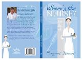 Review Librario Publishing Ltd  / Where's the Nurse?