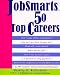 Search : Jobsmarts 50 Top Careers