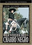La Vuelta Del Charro Negro [DVD] [Region 1] [US Import] [NTSC]