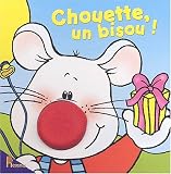 Chouette, un bisou!