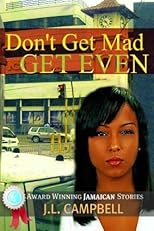 Dont Get Mad...Get Even