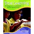Total Learning: Developmental Curriculum for the Young Child (7th Edition)