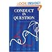 Conduct in Question: The First In A Trilogy