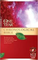 The One Year Chronological Bible NLT (One Year Bible: Nlt)