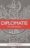 Revue Alban Editions  / Diplomatie : Des volontés françaises