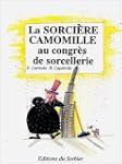 La Sorci�re Camomille au congr�s de s...