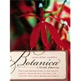 Botanica North America: An Illustrated Guide to Native Plants: Their Botany, Their History, and the Way They Have Shaped... by  Marjorie Harris