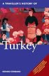 A Traveller's History of Turkey (Traveller's Histories Series)