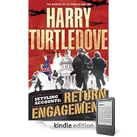 Settling Accounts  Return Engagement: Book One of the Settling Accounts Trilogy